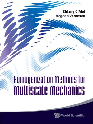 cover image of Homogenization Methods For Multiscale Mechanics